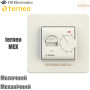Terneo MEX ✔ Механический ✔ Для теплого пола ✔ Для инфракрасных панелей ✔ Для конвекторов ✔ Молочный ✔ Тернео Украина