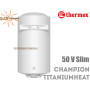 Узкий электрический бойлер Термекс ☼ Champion TitaniumHeat Slim ☼ 50 литров ☼ Вертикальный монтаж ☼ Россия 